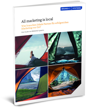 Studie: All Marketing is local - Brandad