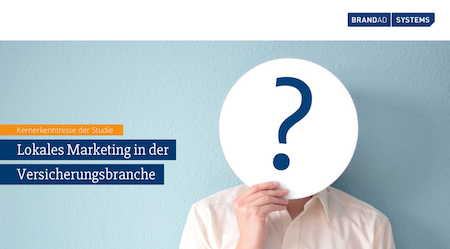 Lokales Marketing in der Assekuranz: Was Vermittler sagen