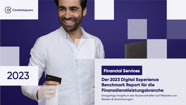 Studie: Digital Experience Benchmark Report für die Finanzdienstleistungsbranche